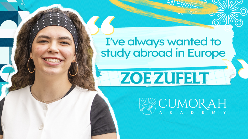 Leadership and Making New Friends: Zoe Zufelt | Cumorah Academy